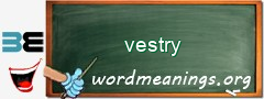 WordMeaning blackboard for vestry